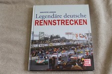 Legendäre deutsche Rennstrecken Hans-Peter Lohmann Motorbuch Verlag 2012 (GM)