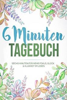 Minuten tagebuch sechs - tagebuch:,