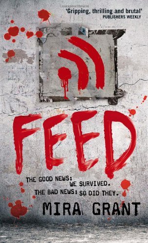 Feed mira - (newsflesh,, 1),mira