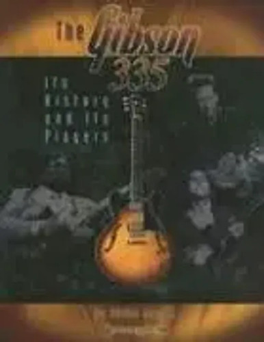 The gibson 335 its - 335, |