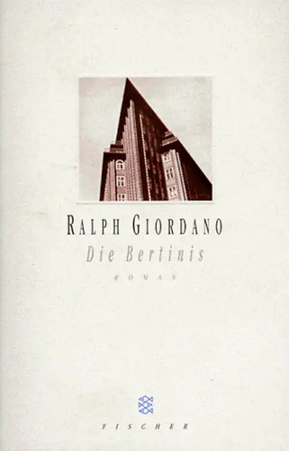 Die bertinis ralph giordano - bertinis.,