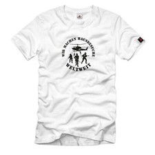 Wir machen Hausbesuche Weltweit Bundeswehr Spezialeinheit KSK GSG 9 T Shirt #541