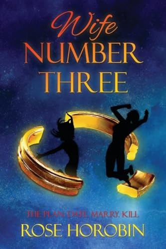 Wife number three horobin - number,