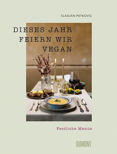 Dieses jahr feiern wir vegan - jahr,