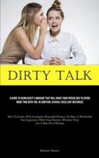 Dirty Talk Reinhart Danner
