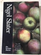 Nigel Slater - The Kitchen Diaries - over 300 recipes 