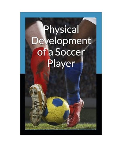 Physical development a - development, of