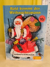Bald kommt der Weihnachtsmann
