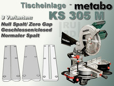 Tischeinlage f. metabo KS 305
