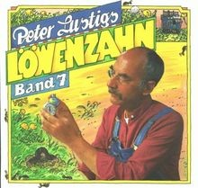Peter lustigs löwenzahn 7 - peter, bd.7