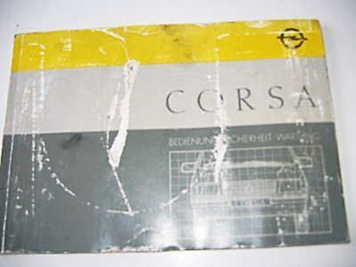 Betriebsanleitung opel corsa - betriebsanleitung,