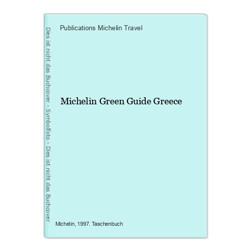 Michelin green guide greece - guide,