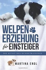Welpenerziehung für