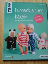 Topp - Puppenkleidung häkeln - Mini-Mode für die Lieblingspuppe
