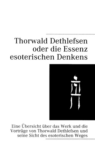 Thorwald dethlefsen oder die - thorwald,