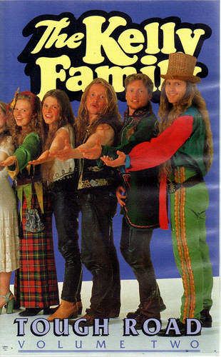 The kelly family tough - the,