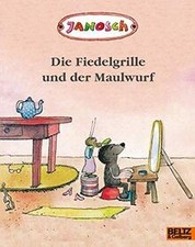Die Fiedelgrille und der Maulwurf: Vierfarbiges Bil... | Buch | Zustand sehr gut