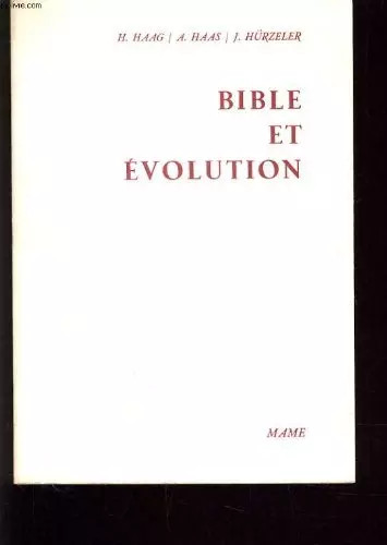 Bibel und evolution hass - und, h.