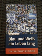 Blau und Weiß ein Leben lang