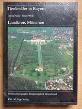Denkmäler in Bayern/ LANDKREIS MÜNCHEN/ I.17/ Denkmaltopographie/
