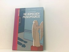 Die heimlichen Museumsgäste