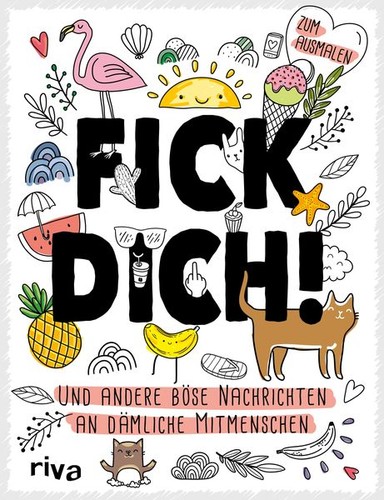 Fick dich und andere böse - fick,