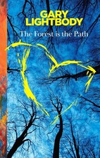 The Forest Is the Path: Sunday