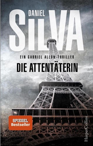 Daniel silva die attentäterin - daniel,