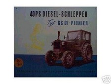 Altes Reklame Blechschild Oldtimer Traktor Pionier RS 01 40 PS Diesel Schlepper