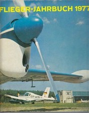 Flieger-Jahrbuch 1977. Eine