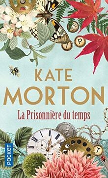 Prisonnière temps von - la, du