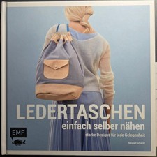 Kasia Ehrhardt; Ledertaschen einfach selber nähen