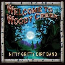 Welcome woddy creek - welcome,