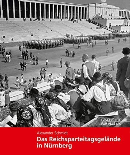 Das reichsparteitagsgelände - das,