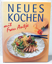 Neues Kochen mit Frau Antje -