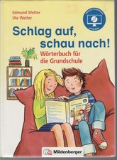 Schlag auf, schau nach! Wörterbuch für die GS, Wetter u.a., 2013, Mildenberger