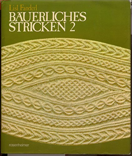 Bäuerliches stricken - bäuerliches,
