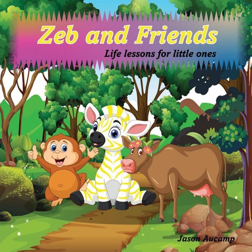 Zeb and friends life lessons - and,