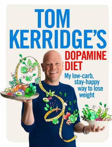 Tom kerridge dopamine diet - tom,