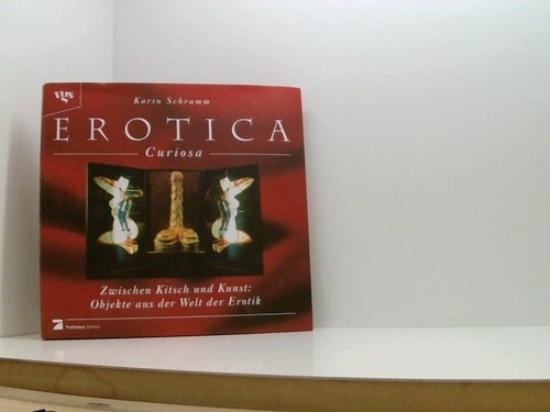 Erotica curiosa zwischen - erotica, curiosa.