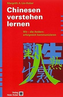 Chinesen verstehen lernen wir - chinesen,