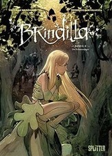 Brindilla. Band 1 (von 2): Die Schattenjäger de Brrémaud | Livre | état très bon