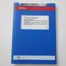 Werkstatthandbuch VW Lupo ab 1999 Fahrwerk Achsen Lenkung Radaufhängung Räder 