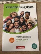 Orientierungskurs 2024 A2/B1: Grundwissen Politik, Geschichte und Gesellschaft