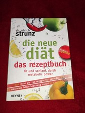 Die neue Diät das Rezeptbuch-Dr.Ulrich Strunz (neuwertig) 173-3