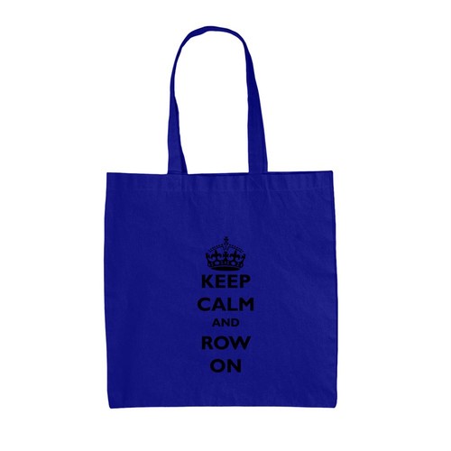 Keep calm and row - calm,