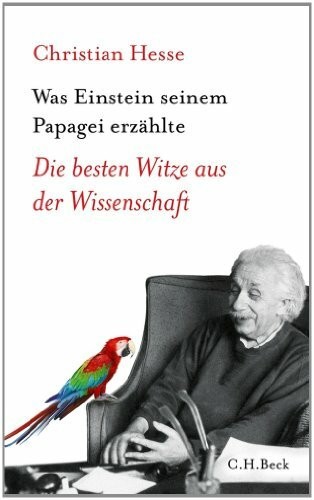 Was einstein seinem papagei - seinem,