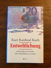 Entweltlichung und andere