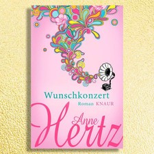 Wunschkonzert - Roman von Anne