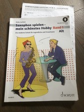 Notenbuch Saxophon spielen mein schönstes Hobby 1 für Alt-Saxophon